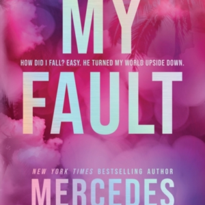 My Fault Deluxe Edition