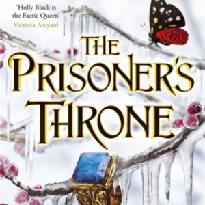 The Prisoner'S Throne