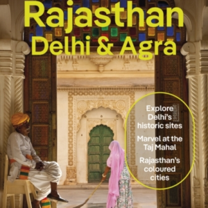 Lonely Planet Rajasthan Delhi & Agra