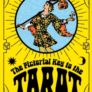 The Pictorial Key To The Tarot