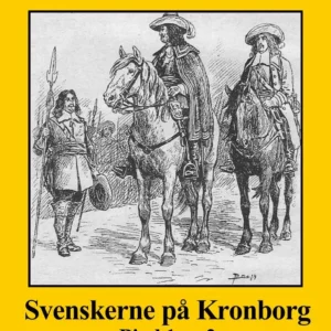 Svenskerne på Kronborg