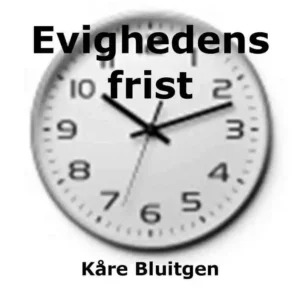 Evighedens frist
