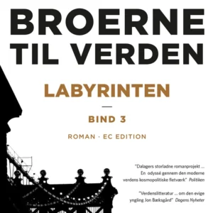Broerne til verden Labyrinten