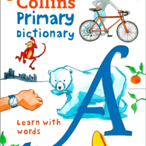Primary Dictionary Illustrated Dictionary For Ages 7+