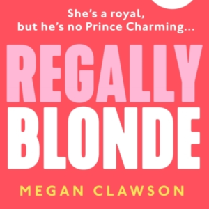 Regally Blonde