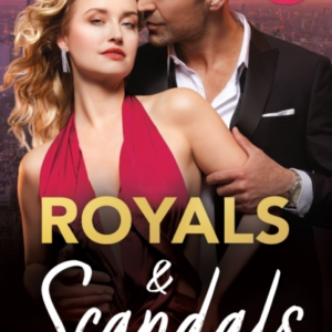 Royals & Scandals Princess For The Headlines (By Royal Arran