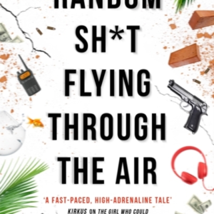 Random Sh*T Flying Through The Air A Frost Files Novel