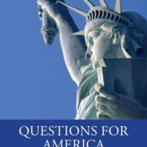 Questions For America 2024 And Beyond