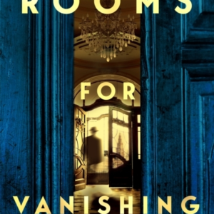 Rooms For Vanishing