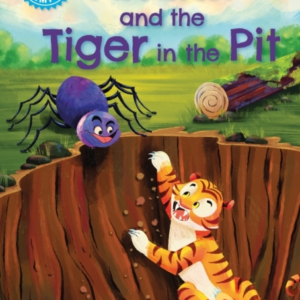 READING CHAMPION: ANANSI AND THE TIGER IN THE PIT INDEPENDEN