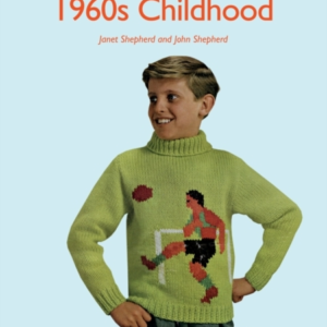 1960S CHILDHOOD