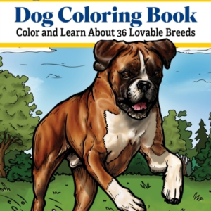 AKC ULTIMATE DOG COLORING BOOK COLOR AND LEARN ABOUT THE GOL