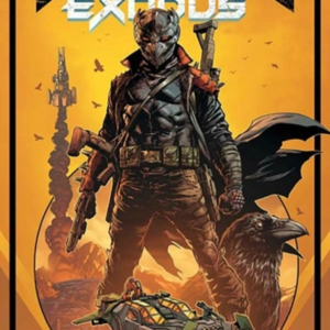ROOK: EXODUS VOLUME 1 FIGHT OR FLIGHT