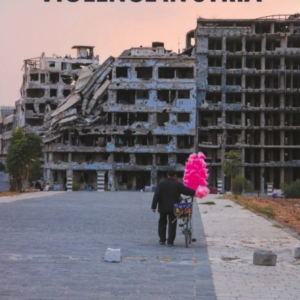 RECONSTRUCTION AS VIOLENCE IN SYRIA