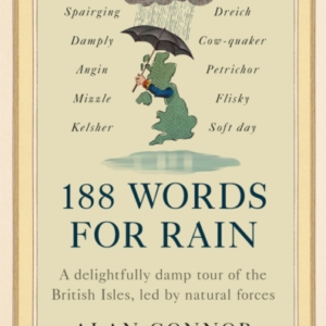 188 WORDS FOR RAINA DELIGHTFULLY DAMP TOUR OF THE BRITISH IS
