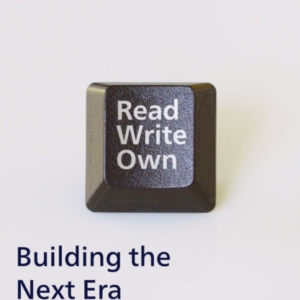 READ WRITE OWNBUILDING THE NEXT ERA OF THE INTERNET