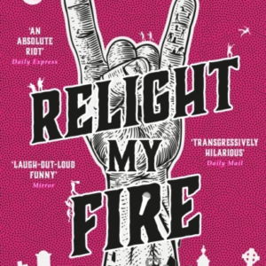 RELIGHT MY FIRE