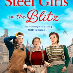 Steel Girls In The Blitz