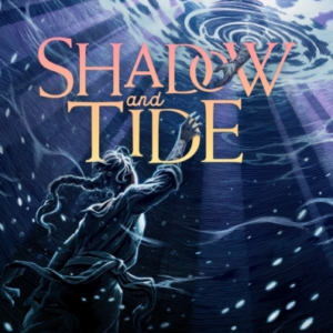 Shadow And Tide