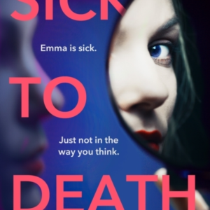 Sick To Death