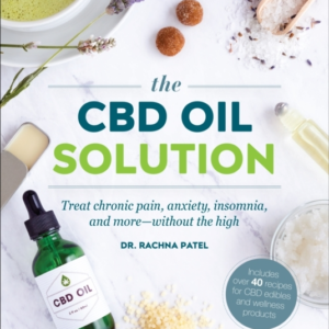The Cbd Oil Solution Treat Chronic Pain, Anxiety, Insomnia,