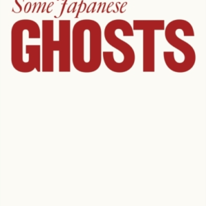 Some Japanese Ghosts