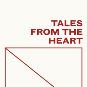 Tales from the Heart