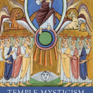 Temple Mysticism An Introduction