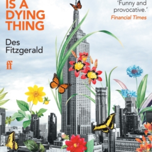 The City Of Today Is A Dying Thing In Search Of The Cities O
