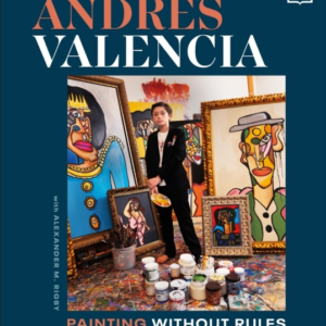 Andres Valencia Painting Without Rules