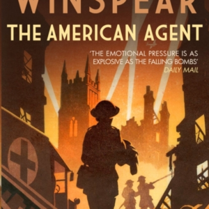The American Agent A Compelling Wartime Mystery