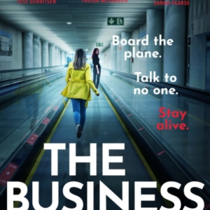 The Business Trip A Completely Addictive Psychological Thril