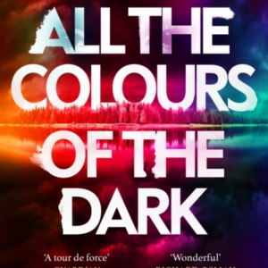 All The Colours Of The Dark