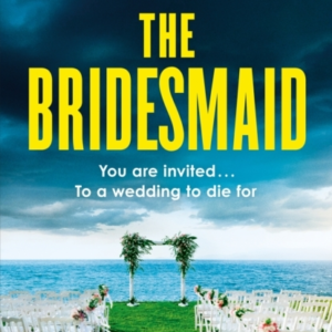 The Bridesmaid