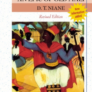 Sundiata: An Epic Of Old Mali 2Nd Edition