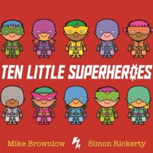 Ten Little Superheroes
