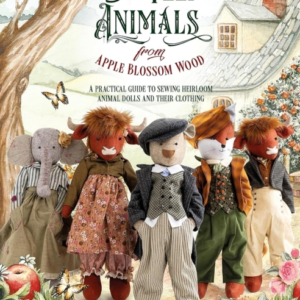 SEW FELT ANIMALS FROM APPLE BLOSSOM WOOD A PRACTICAL GUIDE T
