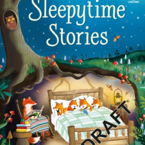 SLEEPYTIME STORIES FOR LITTLE CHILDREN