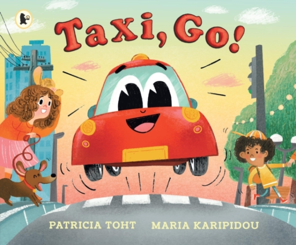 TAXI, GO! AN UPBEAT, RHYMING READ-ALOUD ADVENTURE PERFECT FO