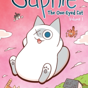 SAPHIE THE ONE-EYED CAT VOLUME 1
