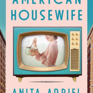 AMERICAN HOUSEWIFEA NOVEL