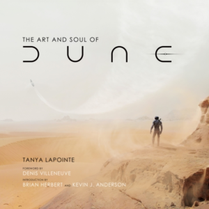 THE ART AND SOUL OF DUNE