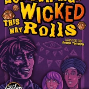 SOMETHING WICKED THIS WAY ROLLS