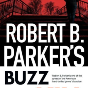 Robert B Parker'S Buzz Kill