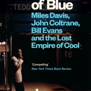3 Shades Of Bluemiles Davis John Coltrane Bill Evans & The