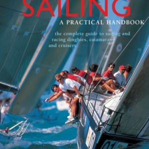 Sailing A Practical Handbook