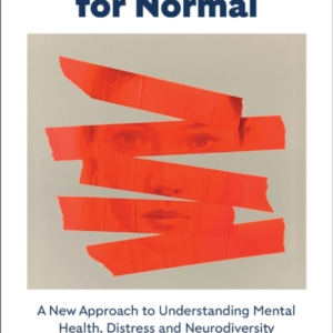 Searching For Normala New Approach To Understanding Distress