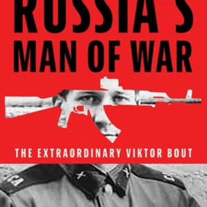Russias Man Of Warthe Extraordinary Viktor Bout