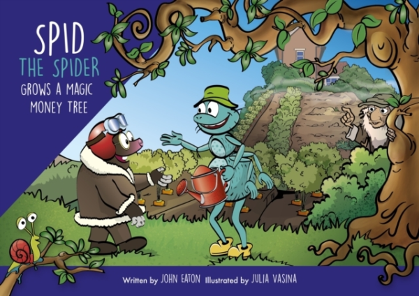 Spid The Spider Grows A Magic Money Tree