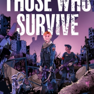 Those Who Survive